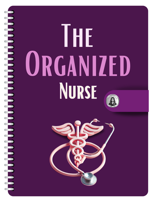 The Organized Nurse